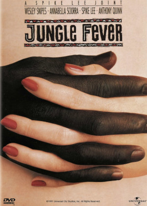 JUNGLE FEVER