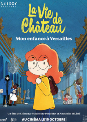 La Vie De ChÂteau, Mon Enfance À Versailles